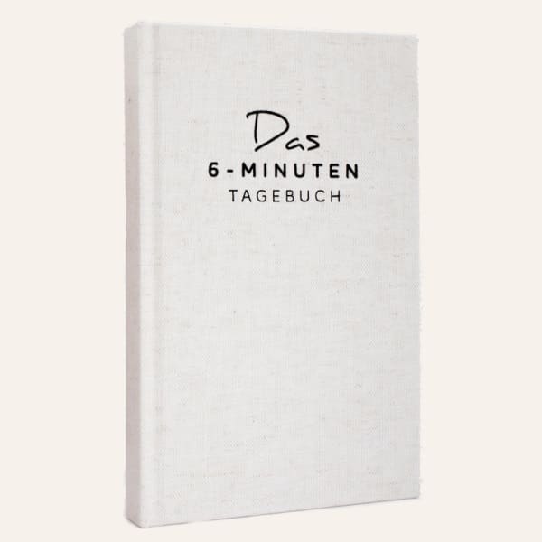 Das 6-Minuten Tagebuch für Erwachsene