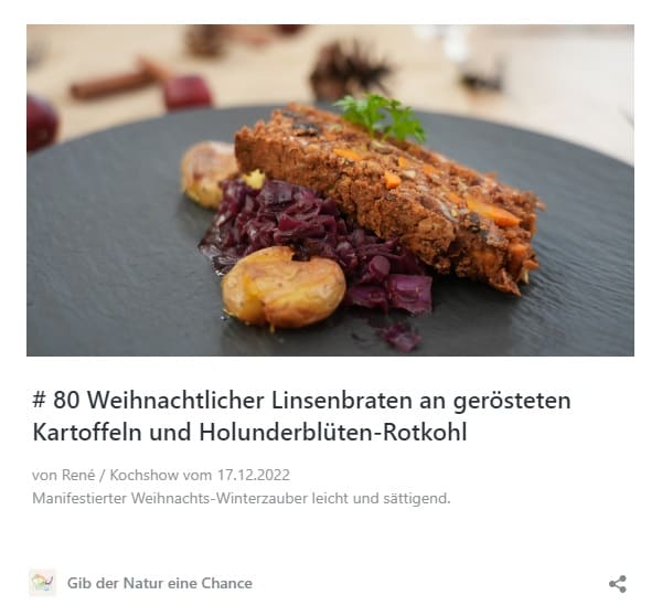 # 80 Weihnachtlicher Linsenbraten an gerösteten Kartoffeln und Holunderblüten-Rotkohl